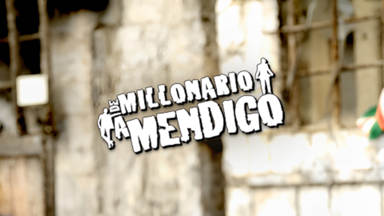 De Millonario a Mendigo