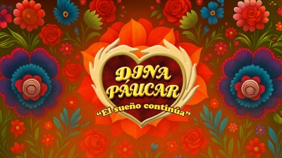 Dina Paucar: El sueño continúa