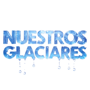 Nuestros glaciares