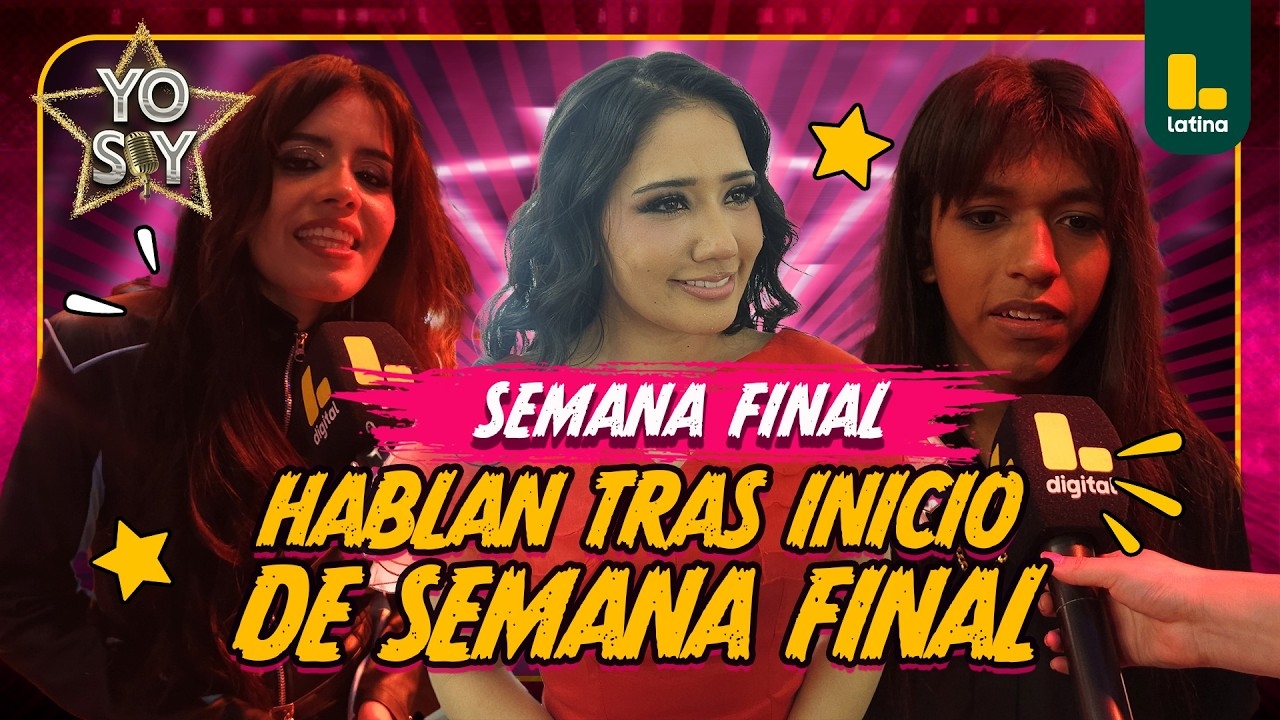 Participantes cuentan cómo vivieron el inicio de la SEMANA FINAL