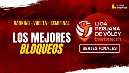 LPV - SERIES FINALES - LOS MEJORES BLOQUEOS DE LAS SEMIFINALES VUELTA