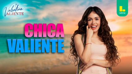 Chica Valiente - Mayra Goñi y Hermanos Yaipén