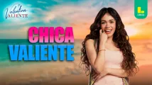 Chica Valiente - Mayra Goñi y Hermanos Yaipén
